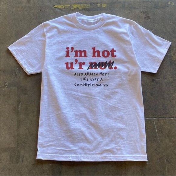 Unbranded Other - Im Hot Youre Not Tee, Feminism Shirt, Feminist Shirt, Lesbian Shirt